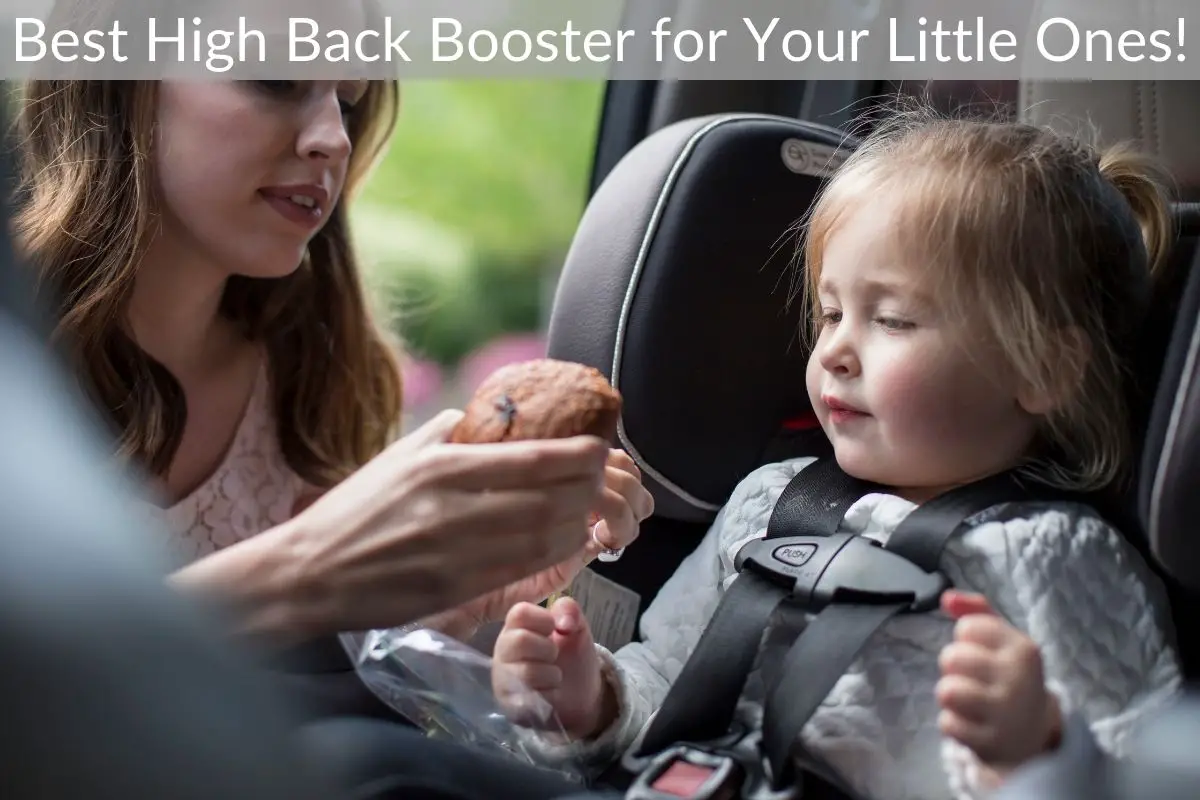 Best High Back Booster for Your Little Ones!